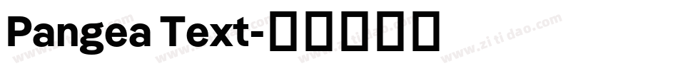 Pangea Text字体转换